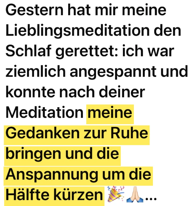 WhatsApp-Nachricht einer Kundin: Nach deiner Meditation konnte ich meine Gedanken zur Ruhe bringen und die Anspannung um die Hälfte kürzen.
